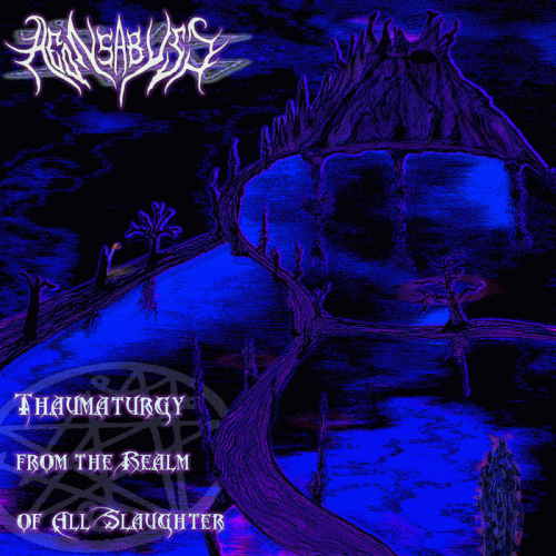 Aeons Abyss : Thaumaturgy from the Realm of All Slaughter